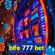 bife 777 bet